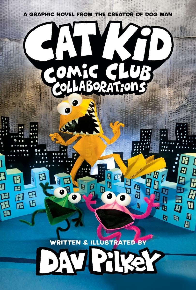 Amazon Cat Kid Comic Club Collaborations A Graphic Novel Cat Kid Comic Club 4 From The Creator Of Dog Man 9781338846621 Pilkey Dav Pilkey Dav Books