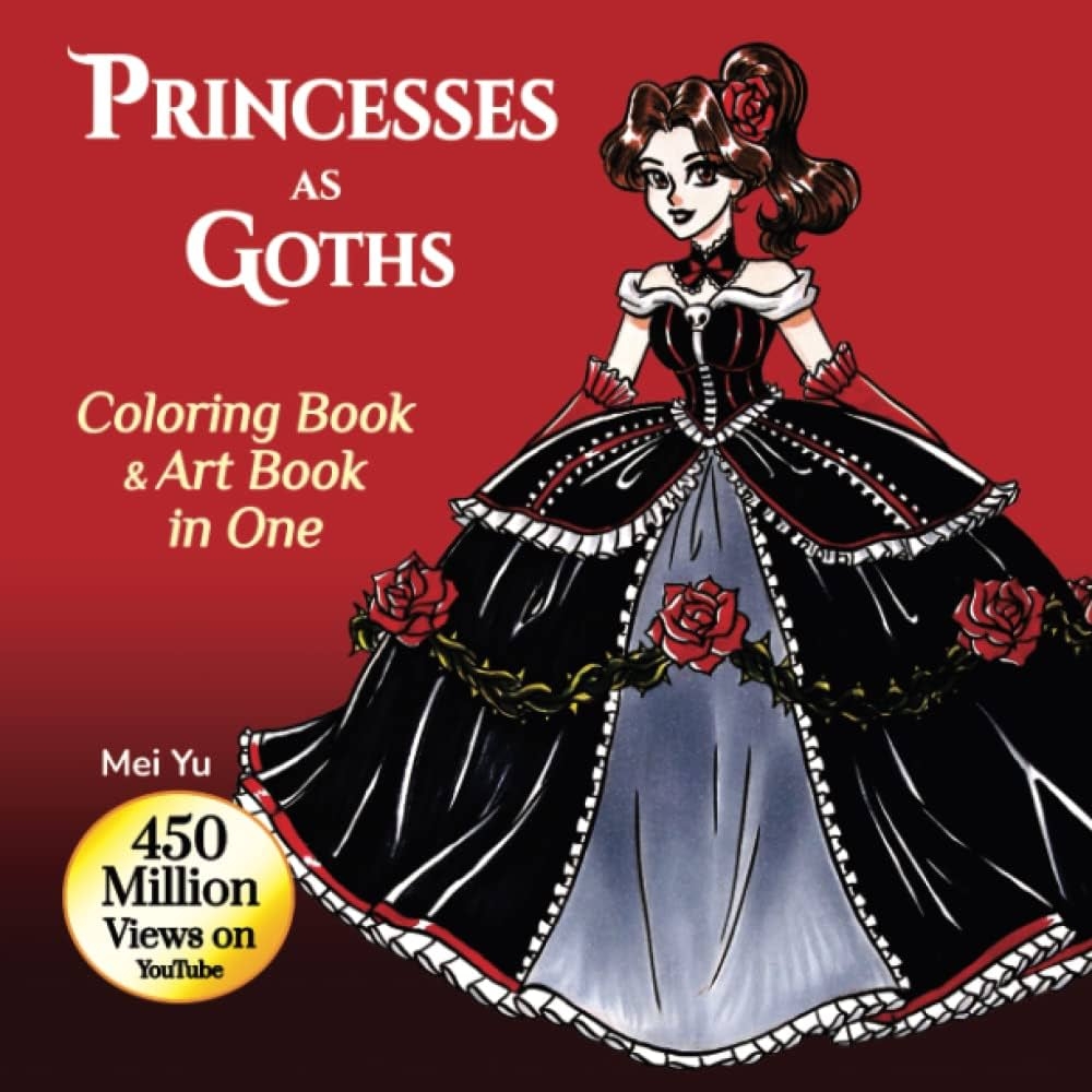 Amazon Princesses As Goths Coloring Book Art Book In One Cute Goth And Dark Adult Coloring Book With Goth And Pastel Goth Coloring Pages For Teens Creative Fun Relaxation Amazon Princesses As Goths Coloring Book Art Book In One Cute Goth And Dark Adult Coloring Book With Goth And Pastel Goth Coloring Pages For Teens Creative Fun Relaxation