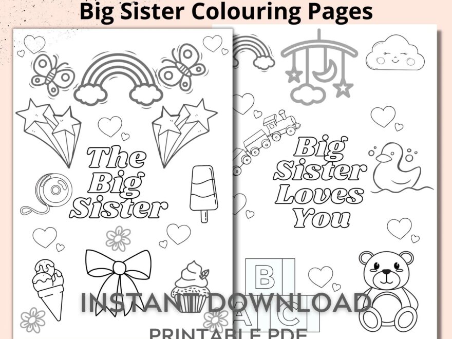 Big Sister Colouring Pages Set Of 2 Printable Sheets For Children New Baby Sibling Keepsake Gift Coloring Page Instant Download Etsy