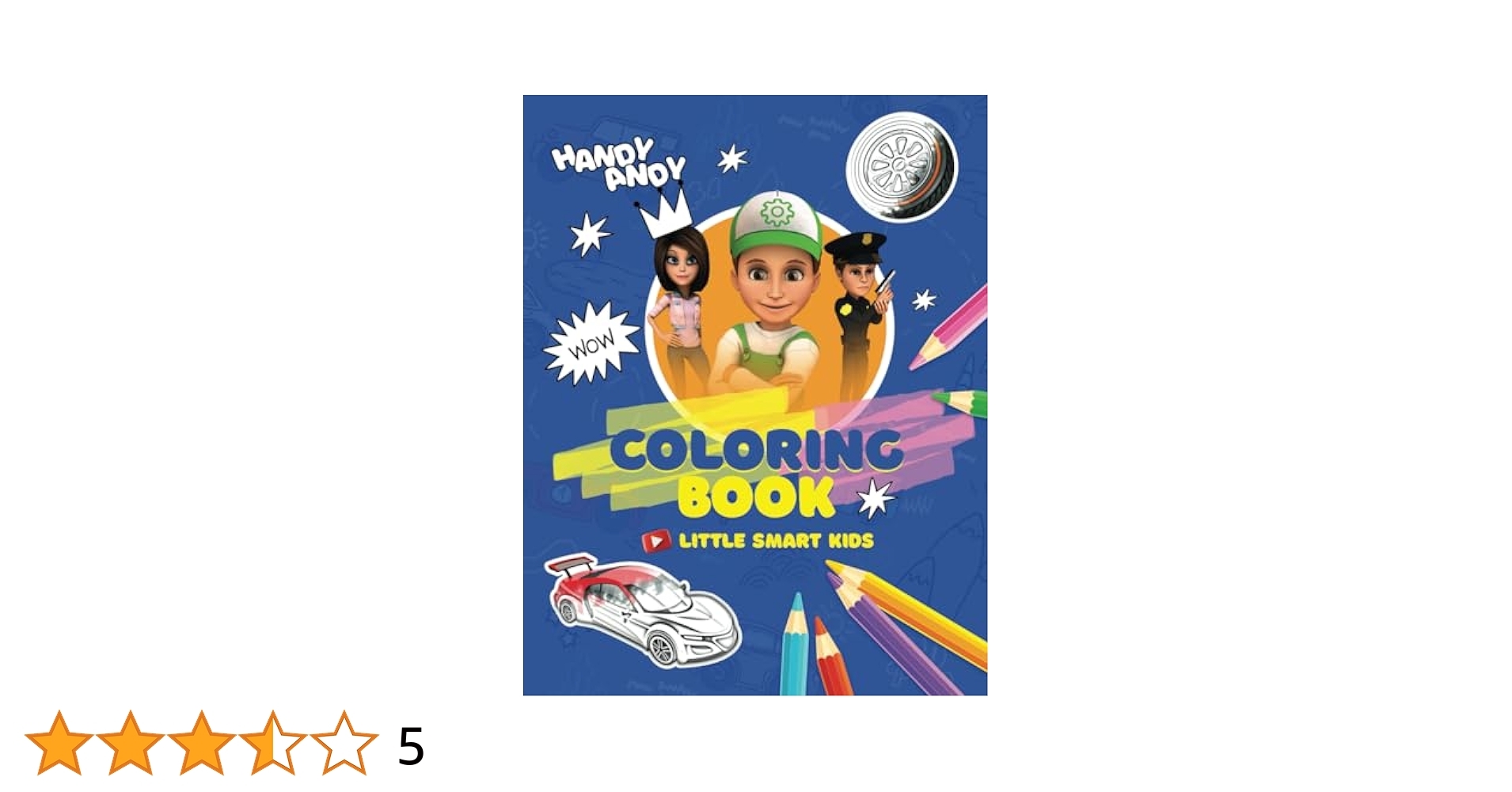 Coloring Book From The Cartoon Adventures Of Handy Andy And His Friends Shkvarenko Yuriy 9798863210988 Amazon Books