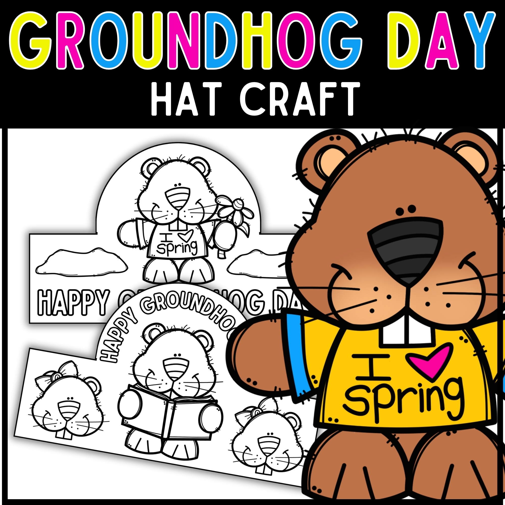Dollar Deal Groundhog Day Hat Crown Craft February K 2 Coloring Activity Made By Teachers Dollar Deal Groundhog Day Hat Crown Craft February K 2 Coloring Activity Made By Teachers