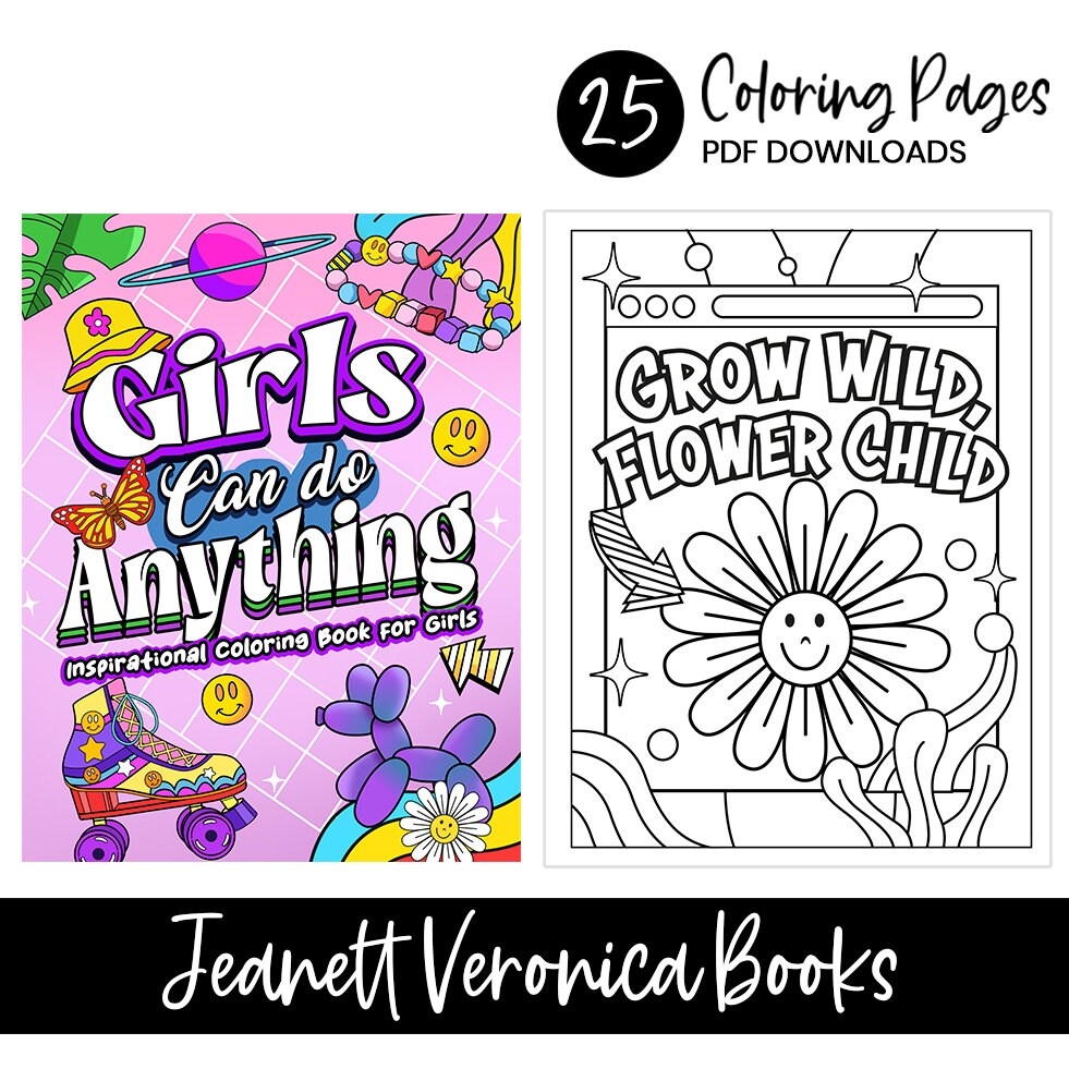 Girls Can Do Anything Inspirational Quotes Coloring Pages For Girls And Teens 25 Digital Coloring Pages Instant Download PDF Etsy