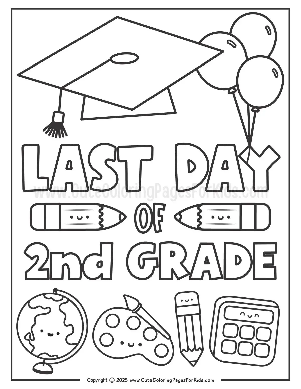 Last Day Of School Coloring Pages Free Printable PDFs Cute Coloring Pages For Kids