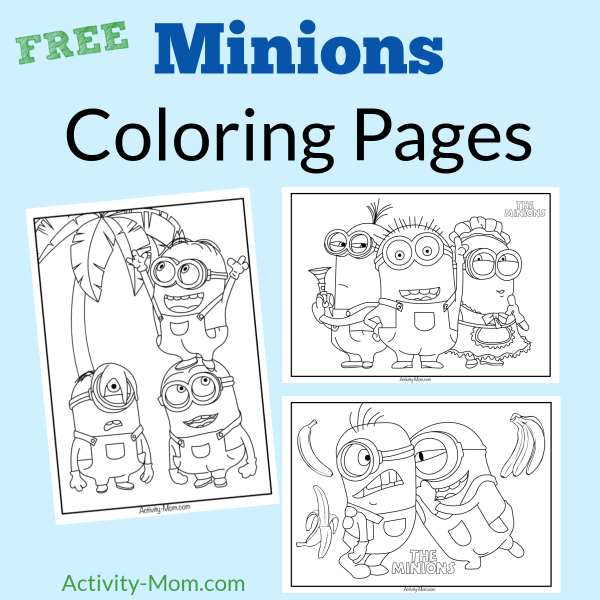 Minions Coloring Pages free Printable The Activity Mom