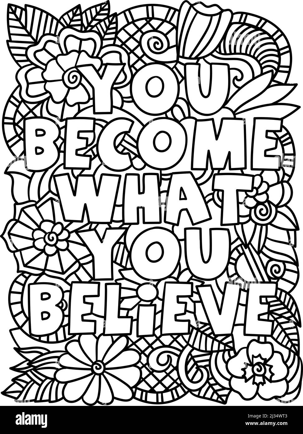 Motivational Floral Quote Coloring Page For Adults Stock Vector Image Art Alamy