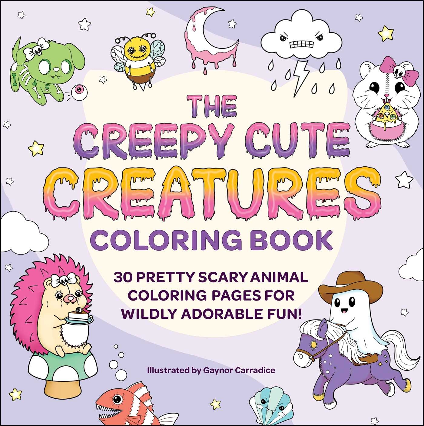The Creepy Cute Creatures Coloring Book Book By Gaynor Carradice Official Publisher Page Simon Schuster The Creepy Cute Creatures Coloring Book Book By Gaynor Carradice Official Publisher Page Simon Schuster